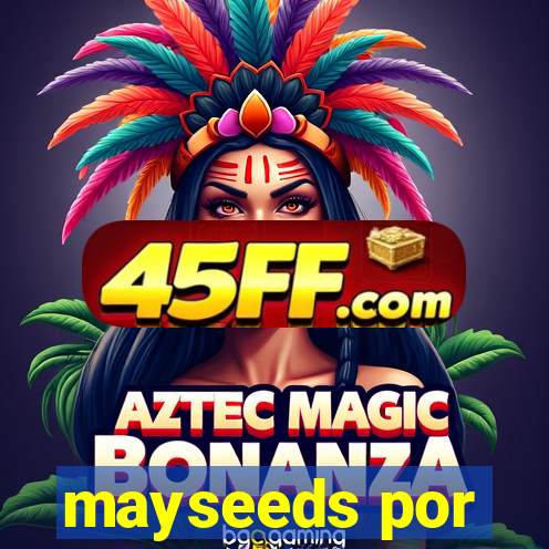 mayseeds por